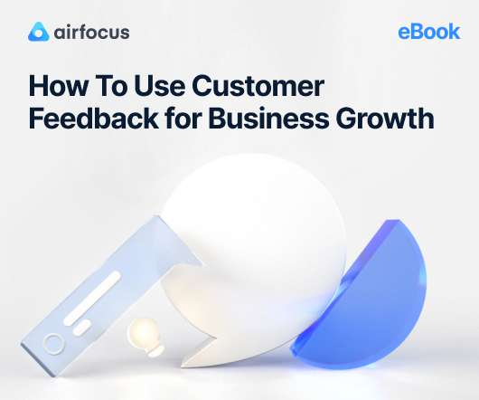 How to Use Customer Feedback for Business Growth